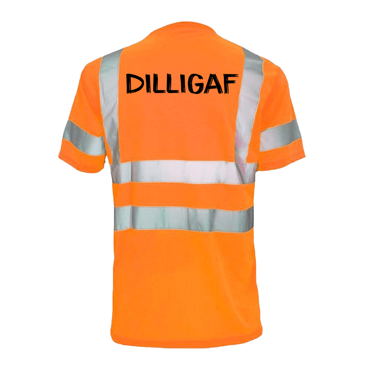 DILLIGAF - Reflective Safety T-Shirt