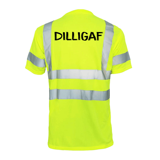DILLIGAF - Reflective Safety T-Shirt
